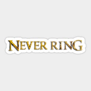 Elden Ring - Never Ring Sticker